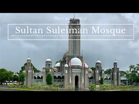 Itu dibuat oleh inggris pada awal 1932 serta dengan sah dibuka pada tahun 1934 oleh almarhum almarhum sultan sir alaeddin sulaiman. Masjid Diraja Sultan Suleiman Klang - YouTube