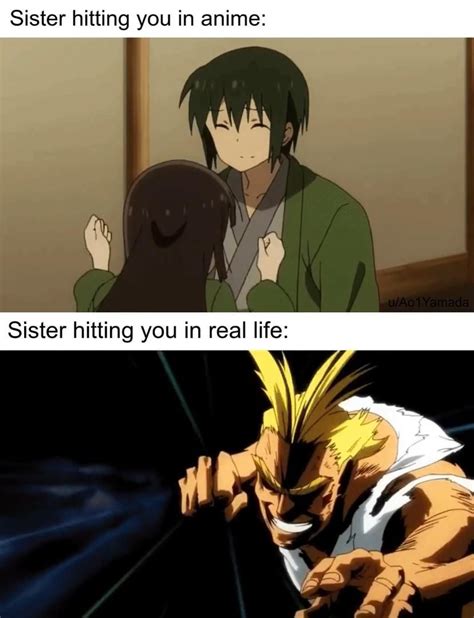 An Anime Scene With The Caption That Reads Sister Hitting You In Anime