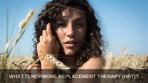 What Is Hormone Replacement Therapy Hrt Maximum Sustained Performance