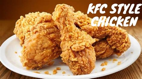 Kfc Style Chicken Hot And Crispy Fried Chicken Youtube