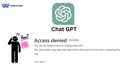 Chatgpt Access Denied Error How To Fix World Wire