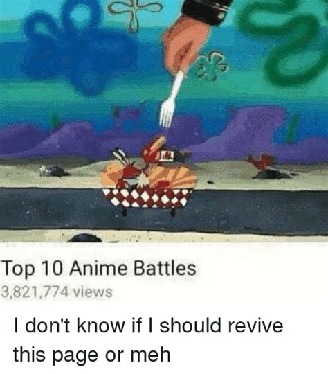 Top 10 Anime Battles 3821774 Views I Dont Know If I Should Revive This