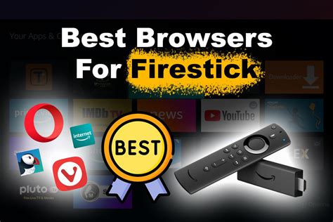 11 Best Browsers For Firestick 2023 Ranked And Reviewed Alvaro Trigo
