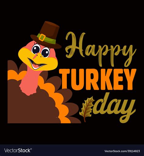 Happy Turkey Day T Shirt Royalty Free Vector Image