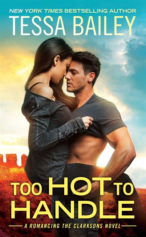 Smokin Hot Reads Cover Reveal Too Hot To Handle By Tessa Bailey