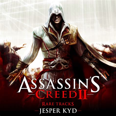 Release “assassins Creed 2 Rare Tracks” By Jesper Kyd Musicbrainz