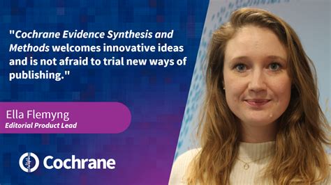 a new open access journal for cochrane cochrane evidence synthesis and methods cochrane