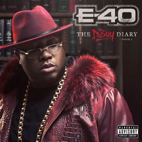 E 40 Announces Double Album The D Boy Diary Books 1 And 2 Feat 42 New