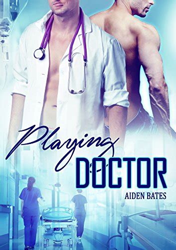 Romantic Notions Review Playing Doctor By Aiden Bates