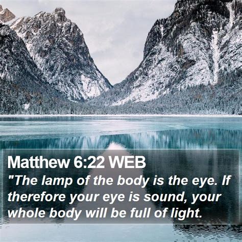 Matthew 622 Web The Lamp Of The Body Is The Eye If Therefore