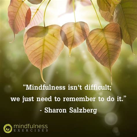 Inspirational Mindfulness Quotes And Images Mindfulness Exercises
