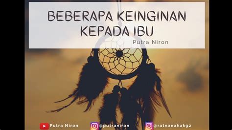 Beberapa Keinginan Kepada Ibu Putra Niron Puisi Youtube