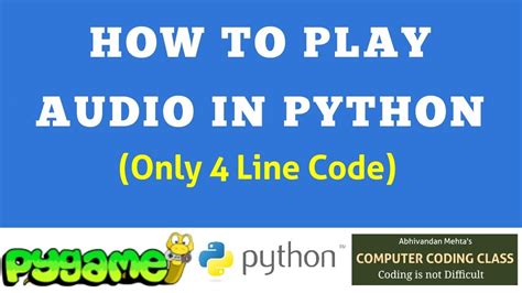 How To Play Audio In Python Using Pygame How To Play Mp In Python Using Pygame Youtube