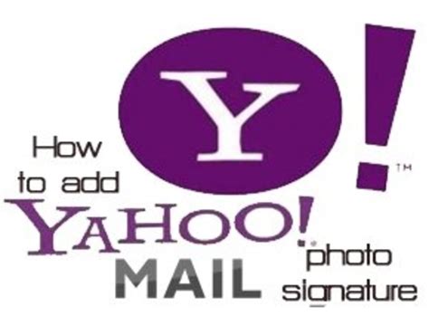 How To Add An Image To Your Yahoo Mail Signature Turbofuture
