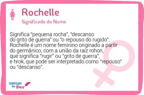 Significado Do Nome Rochelle Significado Dos Nomes
