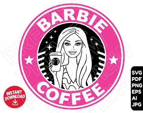 Barbie Coffee Svg Vector Cut File Barbie Clipart Starbucks Etsy The