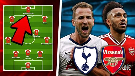 Predictions & head to head stats for arsenal vs. TOTTENHAM vs ARSENAL Predicted Lineup | Preview - YouTube