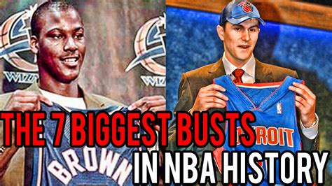 The 7 Biggest Busts In Nba History Youtube