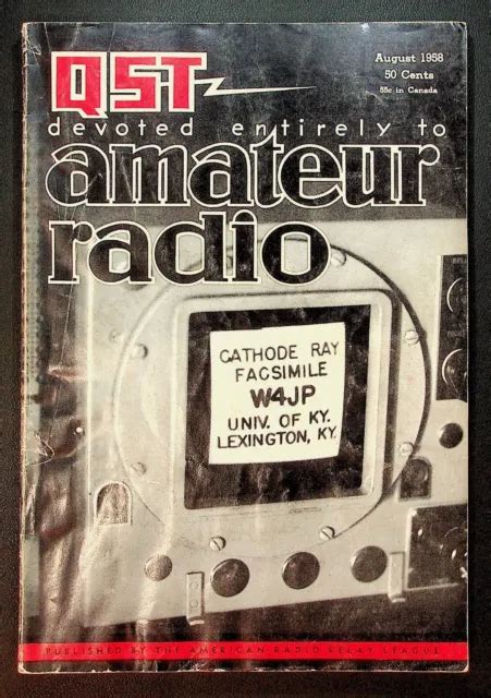 VINTAGE QST MAGAZINE August Cathode Ray University Kentucky ARRL HAM Radio PicClick UK