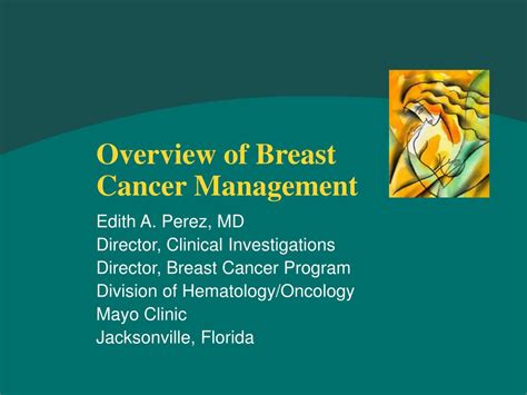 Ppt Overview Of Breast Cancer Management Powerpoint Presentation