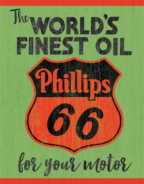 Phillips 66 Worlds Finest Oil Tin Sign Mainly Nostalgic Retro