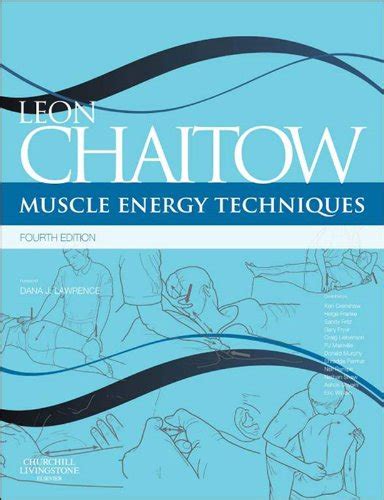 Muscle Energy Techniques And Website E Book The Leon Chaitow Library Of Bodywork And Movement