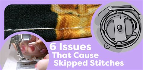 Hussein Bourot 6 Issues That Cause Skipped Stitches Wonderfil Europe