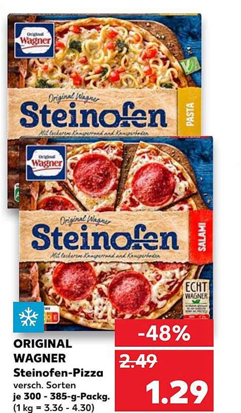 Original Wagner Steinofen Pizza Angebot Bei Kaufland 1prospektede