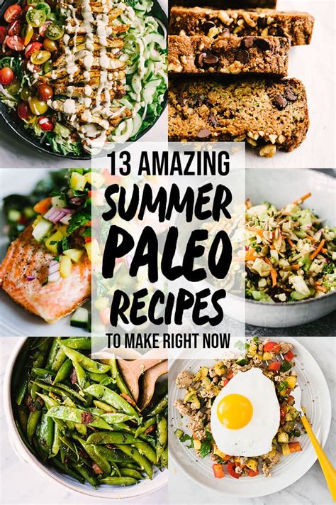 13 Easy And Delicious Summer Paleo Recipes Our Salty Kitchen