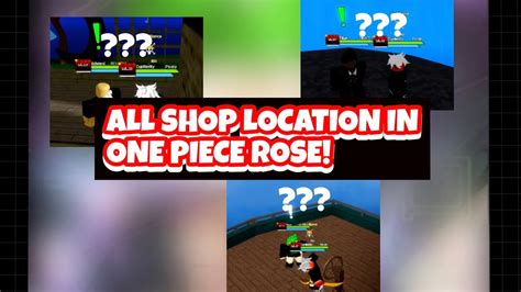 ALL ONE PIECE ROSE SHOP LOCATIONS! - YouTube
