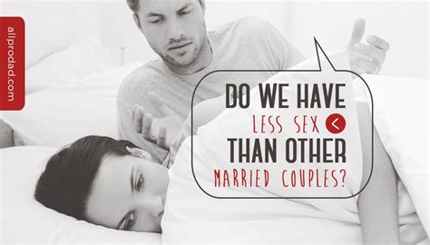 Do We Have Less Sex Than Other Married Couples All Pro Dad All Pro Dad