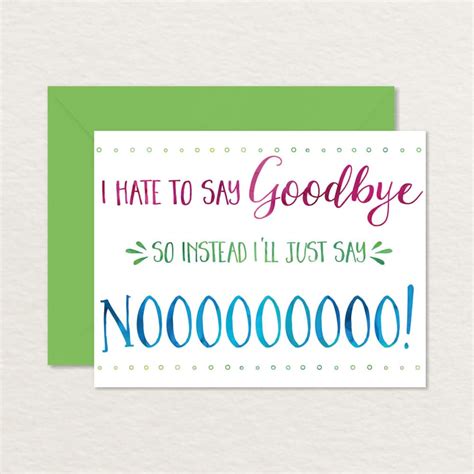 Printable Goodbye Card Funny Goodbye Card Printable Farewell Card Say No To Goodbye A2
