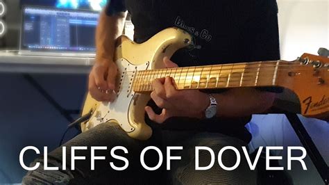 Cliffs Of Dover Eric Johnson Cover Youtube