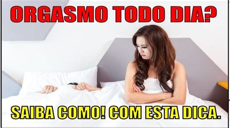 Como Fazer A Mulher Ter Orgasmo Cos Tv