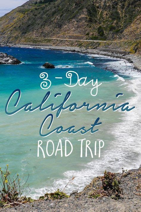 3 Day California Coast Road Trip Artofit