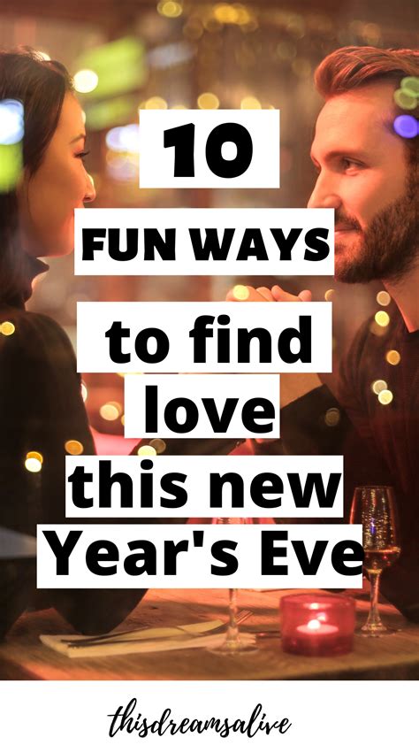 10 Fun Ways To Find Love This New Years Eve New Years Eve