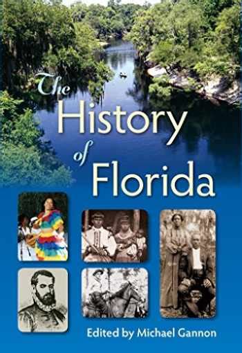 Sell Buy Or Rent The History Of Florida 9780813064017 0813064015 Online