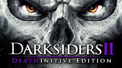Darksiders 2 Deathinitive Edition Review