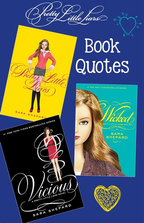 More buying choices $3.10 (77 used & new offers) kindle. Pretty Little Liars Books Quotes