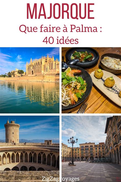 Que faire à Palma de Majorque 40 idées