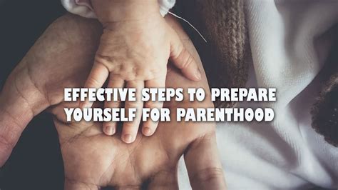 Effective Steps To Prepare Yourself For Parenthood Three Dimensions