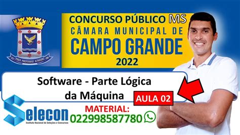 Aula 02 - Software: Software Livre - Concurso da Câmara de Campo Grande