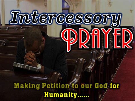 Intercessory Prayer For Easy Worship Mediashout And Other Presentation