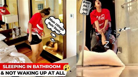 Sleeping In Toilet And Not Waking Up Prank She Got Frustrated And Angry Youtube