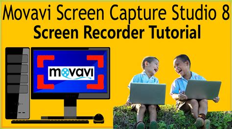 How To Use Movavi Screen Capture Studio 8 Screen Recorder Tutorial