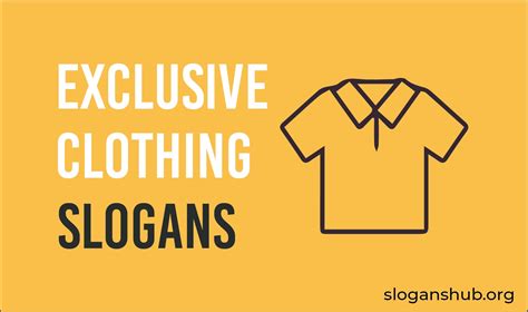 52 Exclusive Clothing Brand Slogans And Taglines
