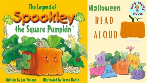 The Legend Of Spookley The Square Pumpkin Halloween Read Aloud Autumn Story Picture Book