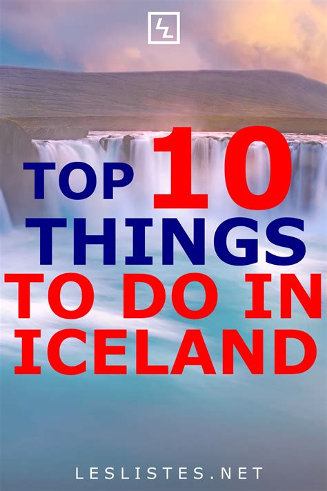 Top 10 Things To Do In Iceland When You Visit Les Listes Artofit
