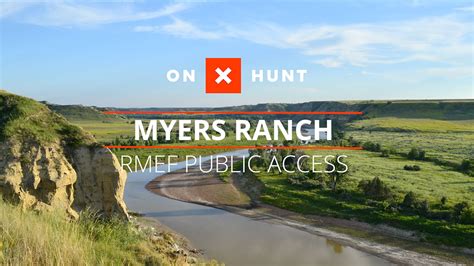Myers Ranch Public Access Project Rocky Mountain Elk Foundation
