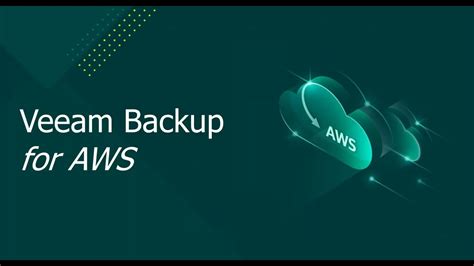 Veeam Backup For Aws — Backup And Recovery